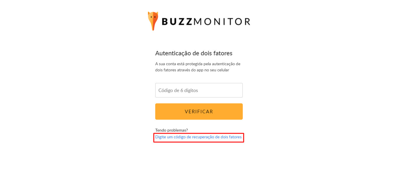 tutorial login com código de recuperação na buzzmonitor