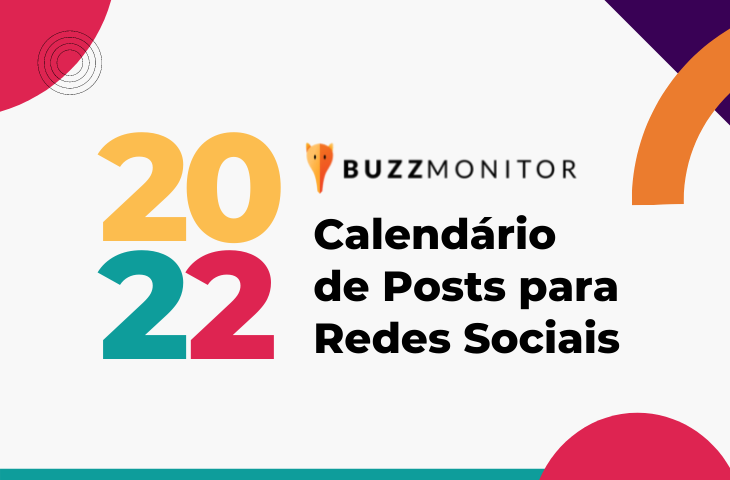 Planejamento de conteúdo 2022: Confira nosso Calendário de Posts para as Redes Sociais