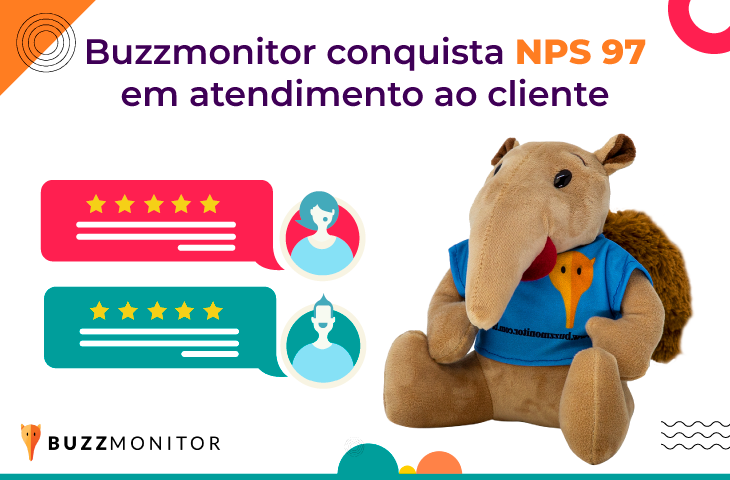 Buzzmonitor é referência em satisfação e atendimento ao cliente com NPS 97
