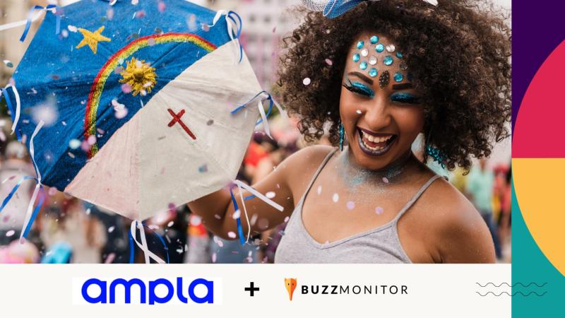 Case Ampla + Buzzmonitor: Insights de Social Listening sobre a jornada de consumo do Carnaval