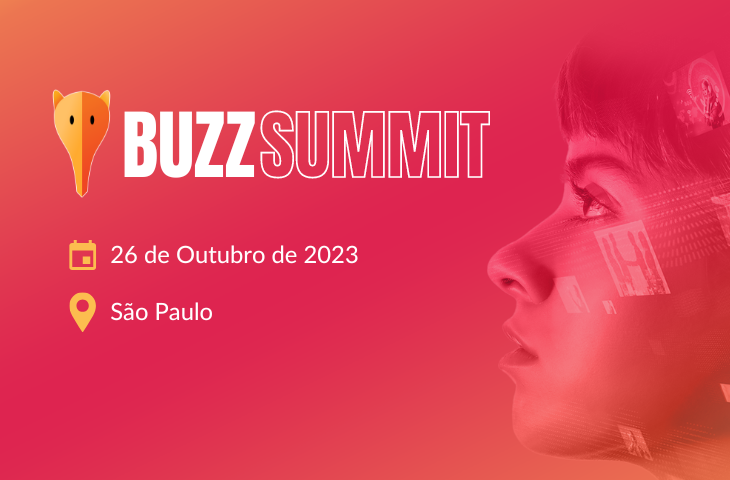 Buzz Summit: conheça o evento e fique por dentro da programação