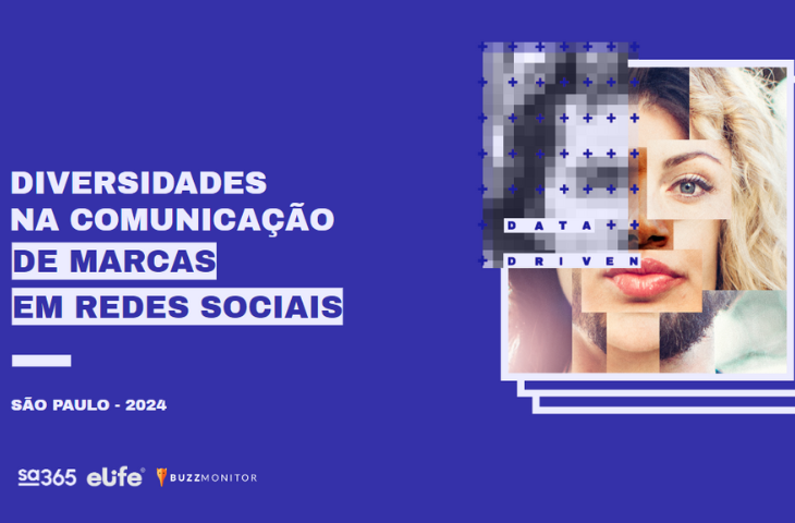 Diversidade na Comunicação de marcas nas redes sociais: como a população brasileira é representada pelos anunciantes